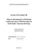 Nâng cao chất lượng dịch vụ khách hàng logistics tại công ty tnhh giao nhận vận tải hà thành   hanotrans hải phòng