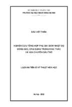 Nghiên cứu tổng hợp phụ gia giảm nhiệt độ đông đặc, ứng dụng trong khai thác và vận chuyển dầu thô