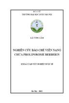 Nghiên cứu bào chế viên nang chứa proliposome berberin