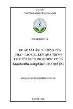 Khảo sát ảnh hưởng của chất tạo gel lên quá trình tạo hỗn dịch probiotic chứa lactobacillus acidophilus cho trẻ em