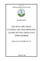 Xây dựng tiêu chuẩn của dược liệu thân đinh lăng tại một số vùng trồng gacp tỉnh nam định