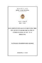 Hoàn thiện hệ thống quản lý chất lượng theo tiêu chuẩn tcvn iso 90012008 tại công ty cổ phần xây dựng tư vấn và đầu tư bình dương 