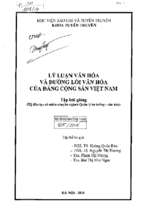 Lý luận văn hóa và đường lối văn hóa của đảng cộng sản việt nam