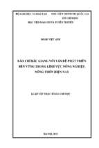 Báo chí bắc giang với vấn đề phát triển bền vững trong lĩnh vực nông nghiệp, nông thôn hiện nay