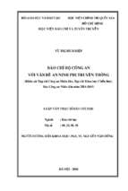 Báo chí bộ công an với vấn đề an ninh phi truyền thống (khảo sát tạp chí công an nhân dân, tạp chí khoa học chiến lược, báo công an nhân dân năm 2014 2015)