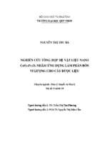 Nghiên cứu tổng hợp hệ vật liệu nano ceo2 pr2o3 nhằm ứng dụng làm phân bón vi lượng cho cây dược liệu