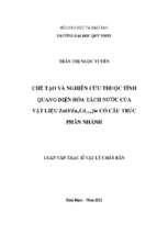 Chế tạo và nghiên cứu thuộc tính quang điện hóa tách nước của vật liệu zno znxcd(1 x)se có cấu trúc phân nhánh