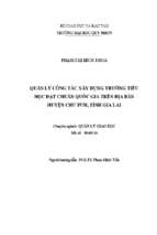 Quản lý công tác xây dựng trường tiểu học đạt chuẩn quốc gia trên địa bàn huyện chư pưh, tỉnh gia lai