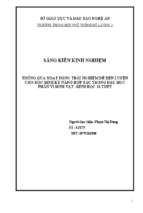 Skkn thông qua hoạt động trải nghiệm để rèn luyện kỹ năng hợp tác cho học sinh trong dạy học phần vi sinh vật   sinh học 10 thpt