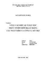 Skkn nâng cao hiệu quả dạy học trực tuyến môn địa lí bằng các phần mềm và công cụ hỗ trợ