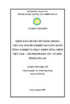 Luận văn thạc sĩ kiểm soát rủi ro tín dụng trong cho vay doanh nghiệp tại ngân hàng nông nghiệp và phát triển nông thôn việt nam   chi nhánh khu vực gò đen, tỉnh long an