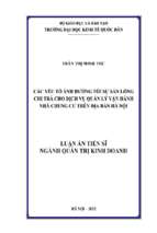 Luận án tiến sĩ các yếu tố ảnh hưởng tới sự sẵn lòng chi trả cho dịch vụ quản lý vận hành nhà chung cư trên địa bàn hà nội