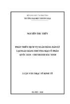 Luận văn thạc sĩ phát triển dịch vụ ngân hàng bán lẻ tại ngân hàng tmcp quốc dân– chi nhánh bắc ninh