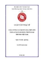 Luận văn thạc sĩ tăng cường các dịch vụ trên nền tảng 4.0 tại ngân hàng tmcp ngoại thương việt nam