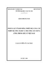 Luận án tiến sĩ pháp luật về hợp đồng thiết kế, cung cấp thiết bị công nghệ và thi công xây dựng công trình (epc) ở việt nam