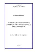 Luận án tiến sĩ phát triển kiến thức và thực hành nghiệp vụ của giáo viên toán tương lai để dạy học thống kê