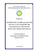 Luận văn thạc sĩ giải pháp nâng cao hiệu quả quản trị sản xuất và đẩy mạnh tiêu thụ trái thanh long trên địa bàn huyện châu thành, tỉnh long an