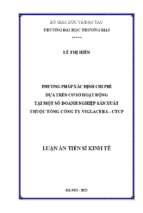 Luận án tiến sĩ phương pháp xác định chi phí dựa trên cơ sở hoạt động tại một số doanh nghiệp sản xuất thuộc tổng công ty viglacera ctcp