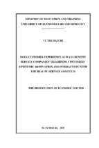 Luận án tiến sĩ does customer experience always benefit service companies examining customers’ epistemic motivation and interaction with service contexts