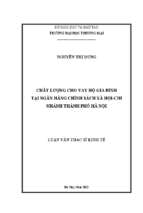 Luận văn thạc sĩ chất lượng cho vay hộ gia đình tại ngân hàng chính sách xã hội   chi nhánh thành phố hà nội