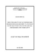 Luận văn thạc sĩ chất lượng dịch vụ cho vay ngắn hạn dành cho khách hàng doanh nghiệp của ngân hàng thương mại cổ phần công thương việt nam   chi nhánh khu công nghiệp quế võ