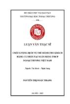 Luận văn thạc sĩ chất lượng dịch vụ thẻ dành cho khách hàng cá nhân tại ngân hàng thương mại cổ phần ngoại thương việt nam (vietcombank)