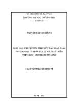 Luận văn thạc sĩ nâng cao chất lượng nhân lực tại ngân hàng thương mại cổ phần đầu tư và phát triển việt nam   chi nhánh từ liêm