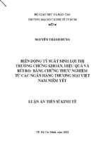 Luận án tiến sĩ biến động tỷ suất sinh lợi thị trường chứng khoán, hiệu quả và rủi ro bằng chứng thực nghiệm từ các ngân hàng thương mại việt nam niêm yết