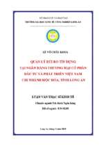 Luận văn thạc sĩ quản lý rủi ro tín dụng tại ngân hàng thương mại cổ phần đầu tư và phát triển việt nam   chi nhánh mộc hóa, tỉnh long an