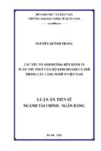 Luận án tiến sĩ các yếu tố ảnh hưởng đến hành vi tuân thủ thuế của hộ kinh doanh cá thể trong các làng nghề ở việt nam