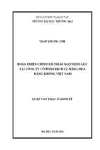 Luận văn thạc sĩ hoàn thiện chính sách đãi ngộ nhân lực tại công ty cổ phần dịch vụ hàng hóa hàng không việt nam