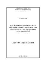 Luận văn thạc sĩ quản trị rủi ro tín dụng trong cho vay khách hàng cá nhân tại ngân hàng tmcp công thương việt nam   chi nhánh khu công nghiệp quế võ