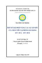 Luận văn thạc sĩ một số giải pháp nâng cao sự gắn kết của nhân viên tại phòng bán hàng đức hòa – đức huệ