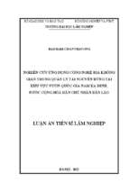 Luận án tiến sĩ nghiên cứu ứng dụng công nghệ địa không gian trong quản lý tài nguyên rừng tại khu vực vườn quốc gia nam ka đinh, nước cộng hòa dân chủ nhân dân lào