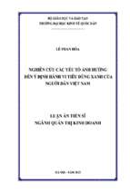 Luận án tiến sĩ nghiên cứu các yếu tố ảnh hưởng đến ý định hành vi tiêu dùng xanh của người dân việt nam