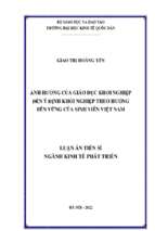 Luận án tiến sĩ ảnh hưởng của giáo dục khởi nghiệp đến ý định khởi nghiệp theo hướng bền vững của sinh viên việt nam
