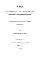 Master's thesis of engineering topological design of porous titanium alloy scaffolds for additive manufacturing of orthopaedic implant applications