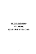 Bài giảng chuyên đề sản khoa   bệnh tim và thai nghén