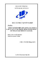 Khảo sát đột biến gen atp7b (các exon 2, 8, 10, 12, 14, 16 và 20) trong bệnh wilson bằng kỹ thuật giải trình tự sanger.