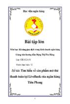 Tìm hiểu về sản phẩm mở thẻ thanh toán tại livebank của ngân hàng tiên phong