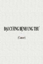 Đại cương bệnh ung thưx