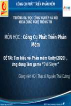 Tìm hiểu về phần mềm unity(2020) , ứng dụng làm game “evil slayerx