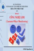 Công nghệ lom ( laminated object manufacturing)