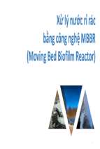 Xử lý nước rỉ rác bằng công nghệ mbbr (moving bed biofilm reactor)