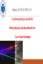 Các phương pháp gia công đặc biệt phương pháp gia công bằng chùm tia laser (laser beam machining)x
