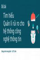 Tìm hiểu quản lí rủi ro cho hệ thống công nghệ thông tinx