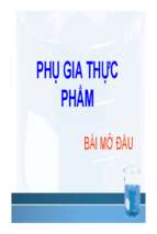 Slide bài giảng phụ gia thực phẩm