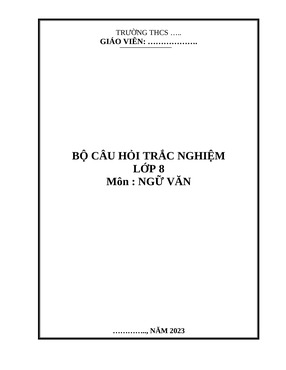 Bộ câu hỏi trắc nghiệm  văn 8