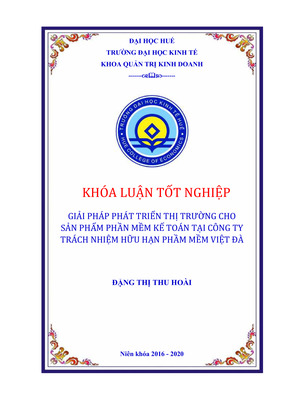 Giải Pháp Phát Triển Thị Trường Cho Sản Phẩm Phần Mềm Kế Toán Tại Công Ty Trách Nhiệm Hữu Hạn Phầm Mềm Việt Đà