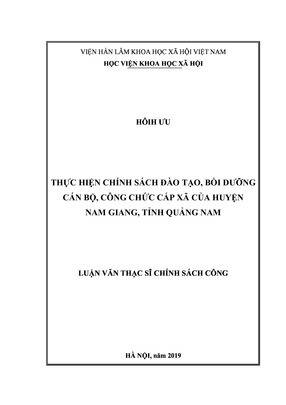 Thực Hiện Chính Sách Đào Tạo, Bồi Dưỡng Cán Bộ, Công Chức Cấp Xã Của Huyện Nam Giang, Tỉnh Quảng Nam